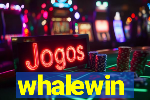 whalewin